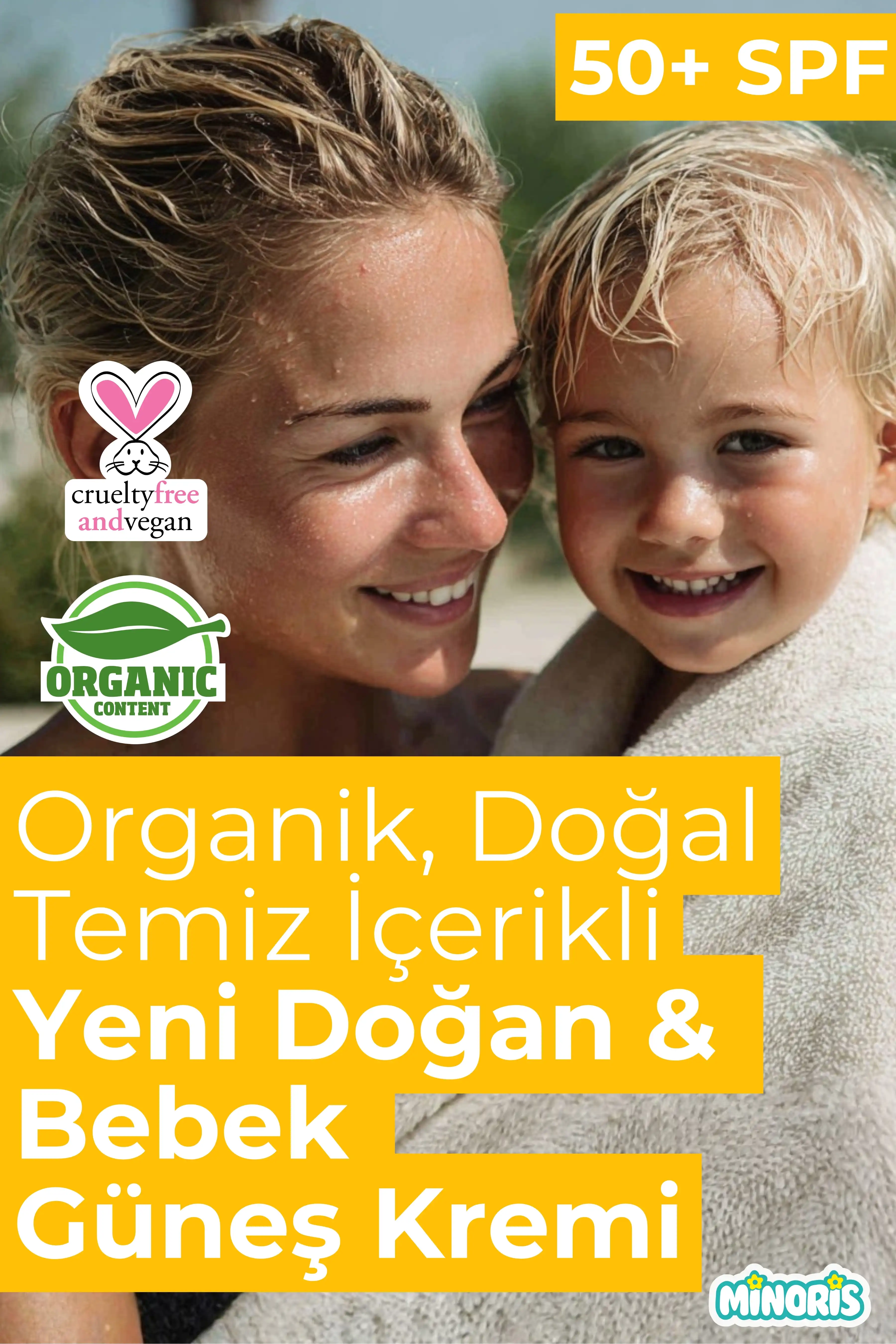 Minoris Baby Organik Bebek Güneş Kremi SPF50+ 50 ml